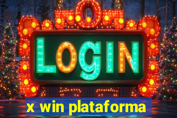 x win plataforma